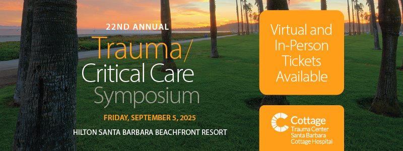 Cottage Health Trauma/Critical Care Symposium