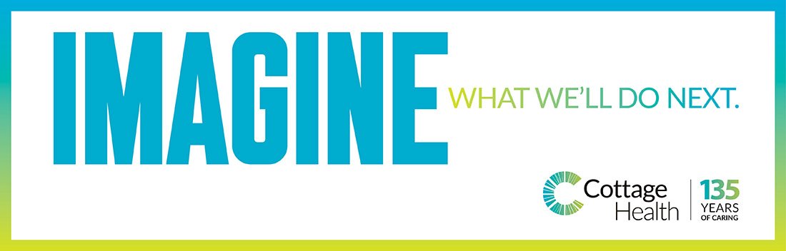 Brand slogan - Imagine What We'll Do Next, with a Cottage Health 135 years logo
