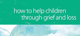 How to help children through grief and loss watercolor graphic